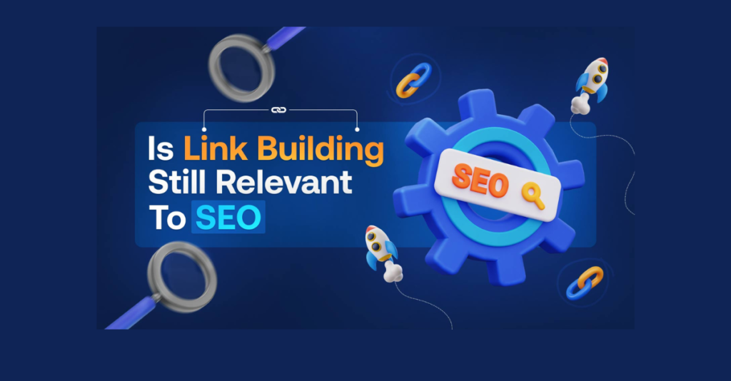 Why Link Building Remains Essential